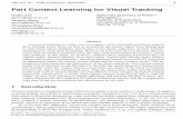 Part Context Learning for Visual Tracking - The British … ·  · 2015-10-23Part Context Learning for Visual Tracking Guibo Zhu gbzhu@nlpr.ia.ac.cn ... open problem. In this paper,