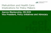 Malnutrition and Health Care: Implications for Policy … and Health Care: Implications for Policy Makers M 1 . 2 ... -associated UTI ... Discharge NCP and Tailored Education