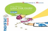 Liza the Fairy. Teacher's Book (PDF) - Anaya Infantil y ... · TeaCher’s BooK Ana Alonso liZa The faiRy Illustrated by Antonia Santolaya