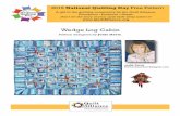 Wedge Log Cabin - Michigan State Universityquiltindex.kora.matrix.msu.edu/files/1/19/1-13-6B-127...3 Wedge Log Cabin | Jodie Davis Cutting Fabrics For Size to Cut Twin Queen King 2