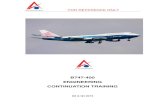 B747-400 ENGINEERING CONTINUATION TRAININGcbt.altitudeglobal.aero/Files/B747 Q3 and Q4 2015.pdf · Model 747-100, 747-100B, 747-100B SUD, 747-200B, 747-200C, 747-200F, ... exhaust