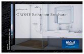 grohe.co.uk GROHE Bathroom Brochure - The North’s ... · grohe.co.uk GROHE Bathroom Brochure | March 2009 ... TUV SUD put single lever mixers from 9 manufacturers to ... to every