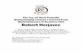 The Top 10 Most Powerful Moneymaking Lessons I … · The Top 10 Most Powerful Moneymaking Lessons I Learned From The Multimillionaire IT Business Tycoon, Robert Herjavec ... (his