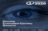 DRIVING CUSTOMER-CENTRIC GROWTH - … · Customer-centric companies are growing revenue faster than their competitors and are creating personalized, experiential value propositions
