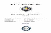 HEALTH CAREER INSTITUTE - HCI | Home EMT Student Handbook rev. 11-2-2017 Page 2 of 22 WELCOME On behalf of the Faculty and staff at Health Career Institute, we are pleased to welcome