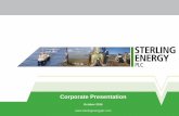 Corporate Presentation - Sterling Energy · Promotion) Order 2005, as amended (the ‘FPO’), ... Working to unlock potential on Ntem block ... Petronas 47.38% Op. Cameroon