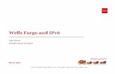 Wells Fargo and IPv6 - Texas IPv6 Task Force | IPv6 only, Y'all!€¦ ·  · 2016-03-17Wells Fargo and IPv6 March 2014 ... Nov 25-Nov 26-Nov 27-Nov 28-Nov 29-Nov 30-Nov 1-Dec 2-Dec