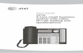 User’s manual 1070 4-Line small business system with ...static.highspeedbackbone.net/pdf/ATT-ATT1070-Manual.pdf · 4-Line small business system with caller ID/call waiting and speakerphone