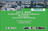2011 IEEE Industry Applications Society Annual Meetingewh.ieee.org/soc/ias/2011/include/docs/ConferenceProgramFinal.pdf · 2011 IEEE Industry Applications Society Annual Meeting ...