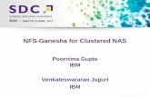 NFS-Ganesha for Clustered NAS - SNIA · NFS-Ganesha for Clustered NAS Poornima Gupte IBM Venkateswararao Jujjuri IBM. ... Grace period needs to be co-ordinated across all nodes in