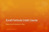 Excel Formula Crash Course -    Formula Crash Course...Excel Formula Crash Course Master Excel Formulas in 31 Days ... Text Formulas  Operator and ... Excel Formula Crash Course