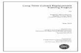 Long Term Culvert Replacement Training Project - Mass.gov · Long Term Culvert Replacement Training Project for ... Long Term Culvert Replacement Training ... at and below the foundation