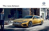 The new Arteon - The official website for Volkswagen UK new Arteon – Infotainment and Connectivity 13 Advanced connectivity at your fingertips. Not only does the design of the new