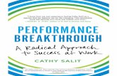 PERFORMANCE BREAKTHROUGH BREAK THROUGH …performanceofalifetime.com/wp-content/uploads/2016/04/01-PB... · PERFORMANCE BREAKTHROUGH ... —SUSAN CAIN, co-founder of Quiet Revolution