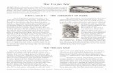 The Trojan War Student Reading - ysmithcpallen.com · Excerpts taken from Mythology by Edith Hamilton (1969), Part Four: “Heroes of the Trojan War.” 2 Menelaus trusting completely