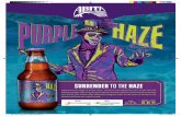 SURRENDER TO THE HAZE - Abita Beer · Experience the magic of Purple Haze.® Clouds of real raspberries swirl in this tart and tantalizing lager inspired by the good spirits and dark