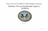 Defense Threat Reduction Agency (DTRA) mission of the Defense Threat Reduction Agency ... elements as strategic workforce planning; ... continued support in the area of strategic management