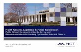 North Carolina Legislative Services Commission · North Carolina Legislative Services Commission ... MGT of America Consulting, LLC April 2017 1. ... 1.0 PROJECT INITATION& MANAGEMENT