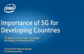 Importance of 5G for Developing Countries - ITU · Intel representative to obtain the latest forecast, ... Importance of 5G for Developing Countries ... Smart City Remote monitoring