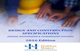DESIGN AND CONSTRUCTION SPECIFICATIONS - Halifax · The Halifax Regional Water Commission (HRWC) merged in 2007 with the wastewater and stormwater operational groups of Halifax Regional