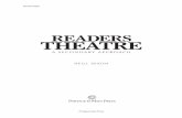 READERS THEATRE - Portage & Main Press · Readers’ theater--Study and teaching (Secondary). 3. ... Script Writing 25 ... Staged Readers Theatre 42 Chamber Theatre 45 6.