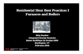 Residential Heat Best Practices I Furnaces and Boilers · Residential Heat Best Practices I Furnaces and Boilers ... 20 40 60 80 100 120 140 160 ... Condensing Oil-fired Boiler