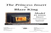 The Princess Insert - Fireplace Stove World Princess Insert (Manual).pdfThe Princess Insert By Blaze King Model PI 1010A ... Thank you for purchasing the Princess wood burning insert