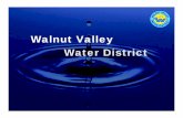 Walnut Valley Water District - WateReuse Mission of Walnut Valley Water District is to provide a ... History Walnut Valley Water District was ... LA Aqueduct Conservation Colorado