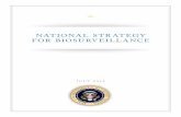 NATIONAL STRATEGY FOR BIOSURVEILLANCE - …€¦ ·  · 2012-07-30This first-ever National Strategy for Biosurveillance builds on the ... tions that guide decisionmaking in times