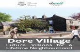 150904 DWELL visions · PDF fileDore Village: Future Visions for a Lifetime Neighbourhood designing for wellbeing in environments for later life Future Visions for a Lifetime Neighbourhood