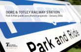 DORE & TOTLEY RAILWAY STATION Consultation Leaflet.pdf · The current parking facilities at Dore & Totley Railway Station are inadequate and surrounding residential streets are crowded