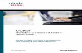CCNA Portable Command Guide - 640-802 CCNA Portable Command... · CCNA Portable Command Guide Second Edition ... and CCNP) for Cisco for six years. vi ... Chapter 5 The Command-Line