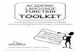Academic Language Function Toolkit Downloadohs.cojusd.org/documents/For Teachers/teaching academic language... · language of text, 3) the language of assessments, 4) the language