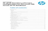 HP 3PAR StoreServ reference configuration for Microsoft ... · Technical white paper . HP 3PAR StoreServ reference configuration for Microsoft SQL Server OLTP databases . Table of