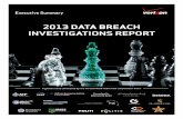 2013 Data BrEach InvEStIgatIonS rEport - EventTracker DATA BREACH INVESTIGATIONS REPORT 69% 69% of breaches were spotted by an external party — 9% were spotted by customers. Verizon