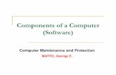 Components of a Computer (Software) - sajigwa.comsajigwa.com/Computer Software Matto.pdfComputer Software Computer software is ... One of the fundamental function of operating ...