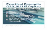 Practical Paranoia OS X 10.11 20160522 - mintzit.com · - 17 - Thank You For Reading Practical Paranoia! Dear reader, Thank you for getting this far into this book. Although I can’t