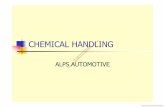 CHEMICAL HANDLING - Environmental Protection … ·  · 2013-07-25Spills / Spill Kits Chemical Storage Handling Waste ... Safety glasses. Soakage mats. Chemical socks (for containing