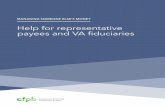 Help for representative payees and VA fiduciaries ·  · 2015-07-27matter if you are managing a lot of money or a little. It does not matter if you are a family member or ... HELP