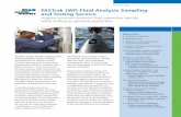 Overview FASTrak LWD Fluid Analysis Sampling and … fluid samples. Pressure testing ... Acquire accurate reservoir fluid properties quickly while drilling to optimize production.