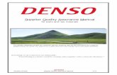 Supplier Quality Assurance Manual · Revision 9/2016 Supplier Quality Assurance Manual 1/71. Supplier Quality ... Conflict Mineral ... DENSO requires certification to ISO 9001 latest