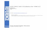 TCG FIPS 140-2 Guidance for TPM 2.0 TCG · Copyright © TCG 2003 ... Copyright © 2016 TCG TCG FIPS 140-2 Guidance for TPM 2.0 ... consequential, direct, indirect, or special damages,