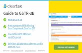 Excel Templates & ClearTax GST How to prepare GSTR-3B ... · ClearTax GST gstsupport@cleartax.in 080-67458707 What is GSTR-3B How to prepare GSTR-3B using Excel Templates & ClearTax