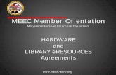 MEEC Member Orientation - meec-edu.orgmeec-edu.org/files/...Orientation-Hardware-and-Library-eResources.pdfMEEC Member Orientation Maryland Education Enterprise Consortium HARDWARE
