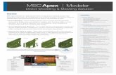 MSC Apex Modeler Apex Modeler Overview MSC Apex Modeler is a CAE specific direct modeling and meshing solution that streamlines CAD clean …