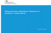 Electricity Market Reform: policy overview · 13. Since electricity privatisation, the current electricity market has worked well, delivering reliable and affordable power.