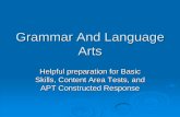 Grammar And Language Arts - DePaul University, Chicago · Grammar And Language Arts Helpful preparation for Basic ... usage in edited English in the US ... Know the difference between