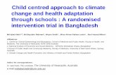 Child centred approach to climate change and health ... · PDF fileChild centred approach to climate change and health adaptation through schools : A randomised intervention trial