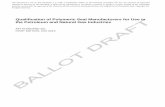 Qualification of Polymeric Seal ... - API Ballotsballots.api.org/ecs/sc20/ballots/docs/20L_e1-20170512.pdf · This document is not an API Standard; it ... personnel competency, and
