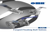 C-FL6 Forged Floating Ball Valvesbritishvalves.com/downloads/members/OMB Offshore Applications... · Forged Floating Ball Valves. 2 30 Years of Innovation NEW in this version ...
